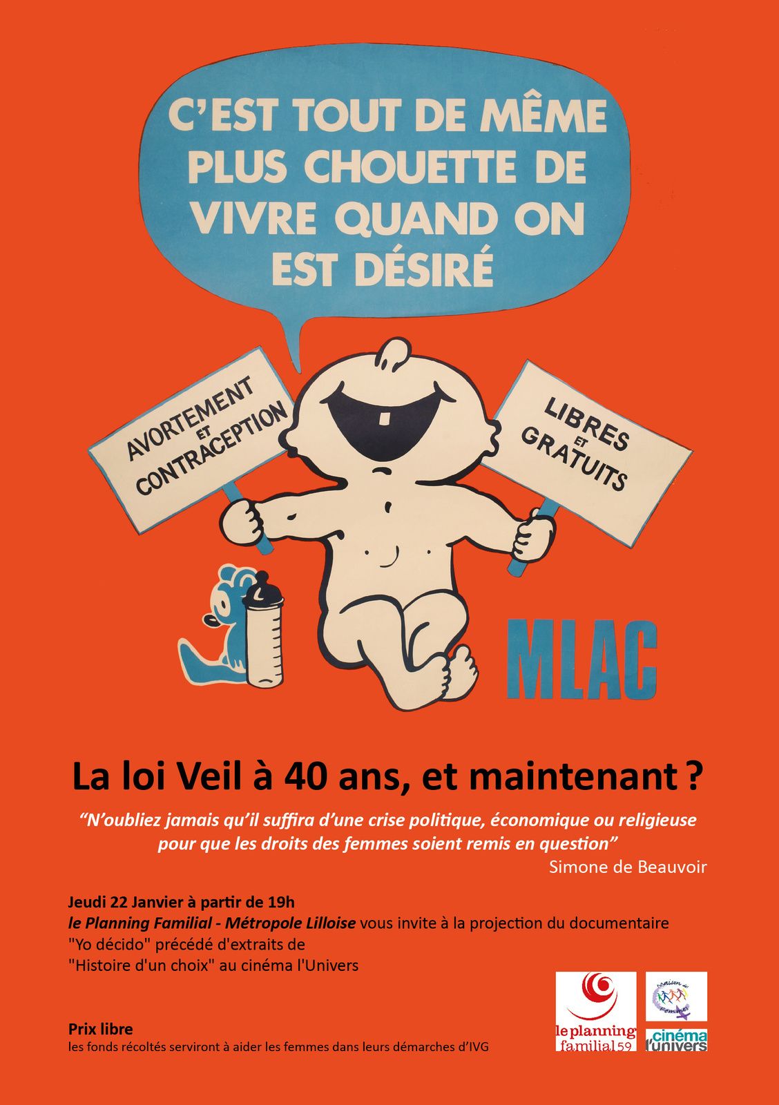 N Oubliez Jamais Qu Il Suffira D Une Crise Politique La loi Veil a 40 ans et maintenant ? - Le site de Attac Villeneuve d'Ascq