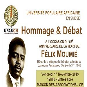 Hommage à Félix Moumié assassiné par la DGSE (ex-SDECE) à Genève