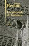 BESSON Philippe - Les passants de Lisbonne