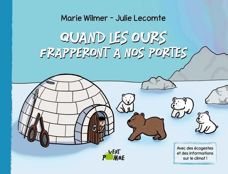 "Quand les ours frapperont à nos portes"