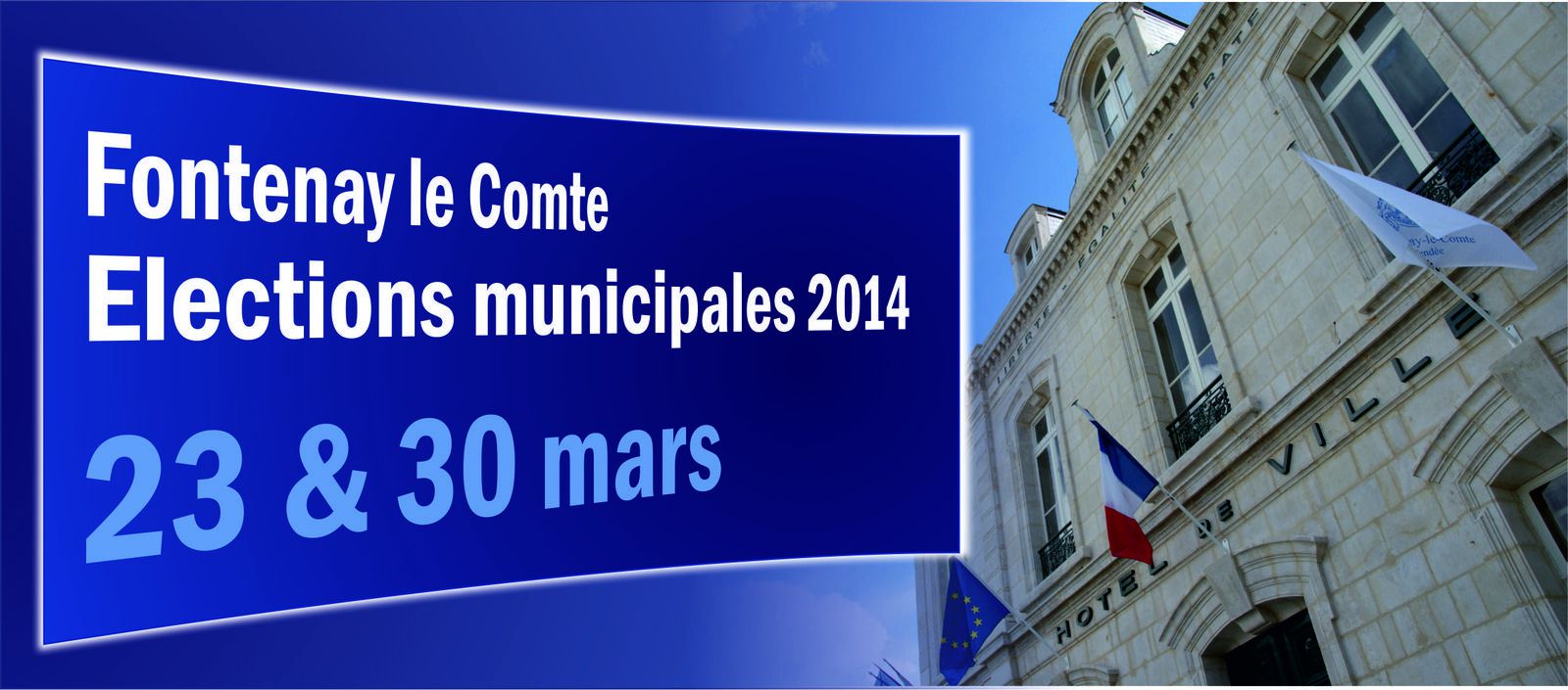 Municipales 2014 : les 23 &amp; 30 mars, votons !