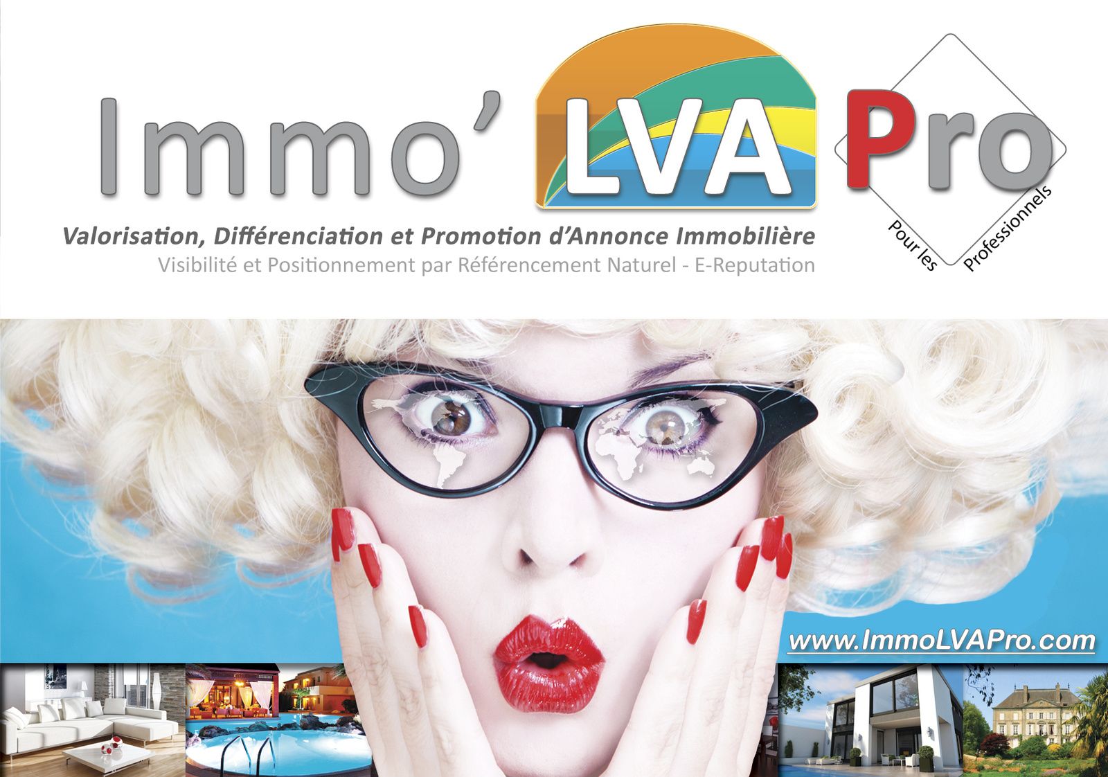 Immo'LVA Pro : Valorisation, Différenciation et Promotion d’Annonce Immobilière Visibilité et Positionnement par Référencement Naturel - E-Reputation