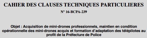 La préfecture de police de Paris lance un AO pour 2 drones