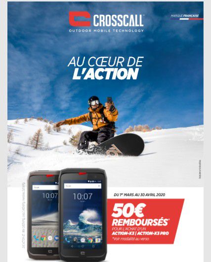 ODR 50 euros remboursés Smartphone Crosscall Action X3 - Le blog bon plan  mobile - bon plan Smartphone et tablette