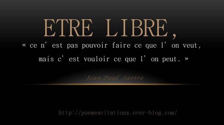 Être libre! - Poèmes et Citations