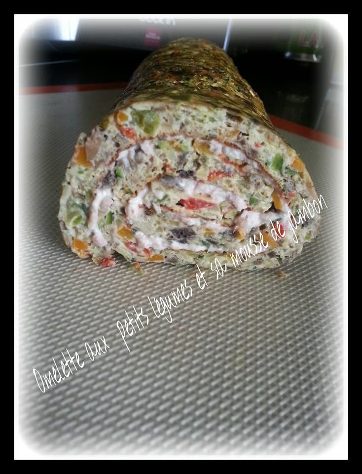 Omelette roulée aux petits légumes et sa mousse de jambon