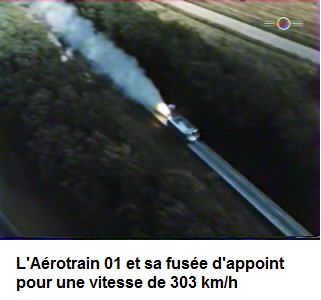1965 - L'AEROTRAIN de M. Bertin : &quot;Comme un avion sans aile...&quot;