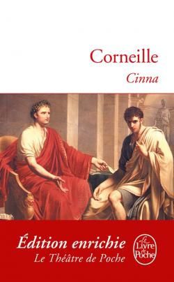 Cinna de Pierre Corneille (Livre de Poche)