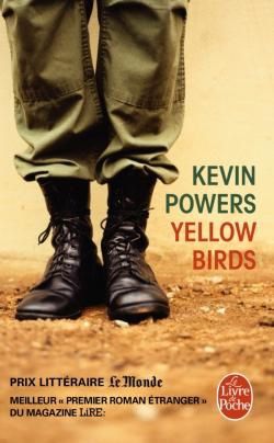 Yellow Birds de Kevin Powers (Le livre de Poche)