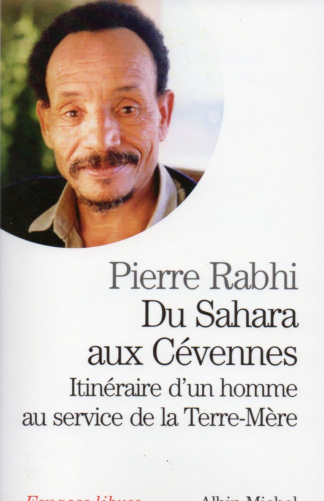 Pierre Rabhi et la légende du colibri .