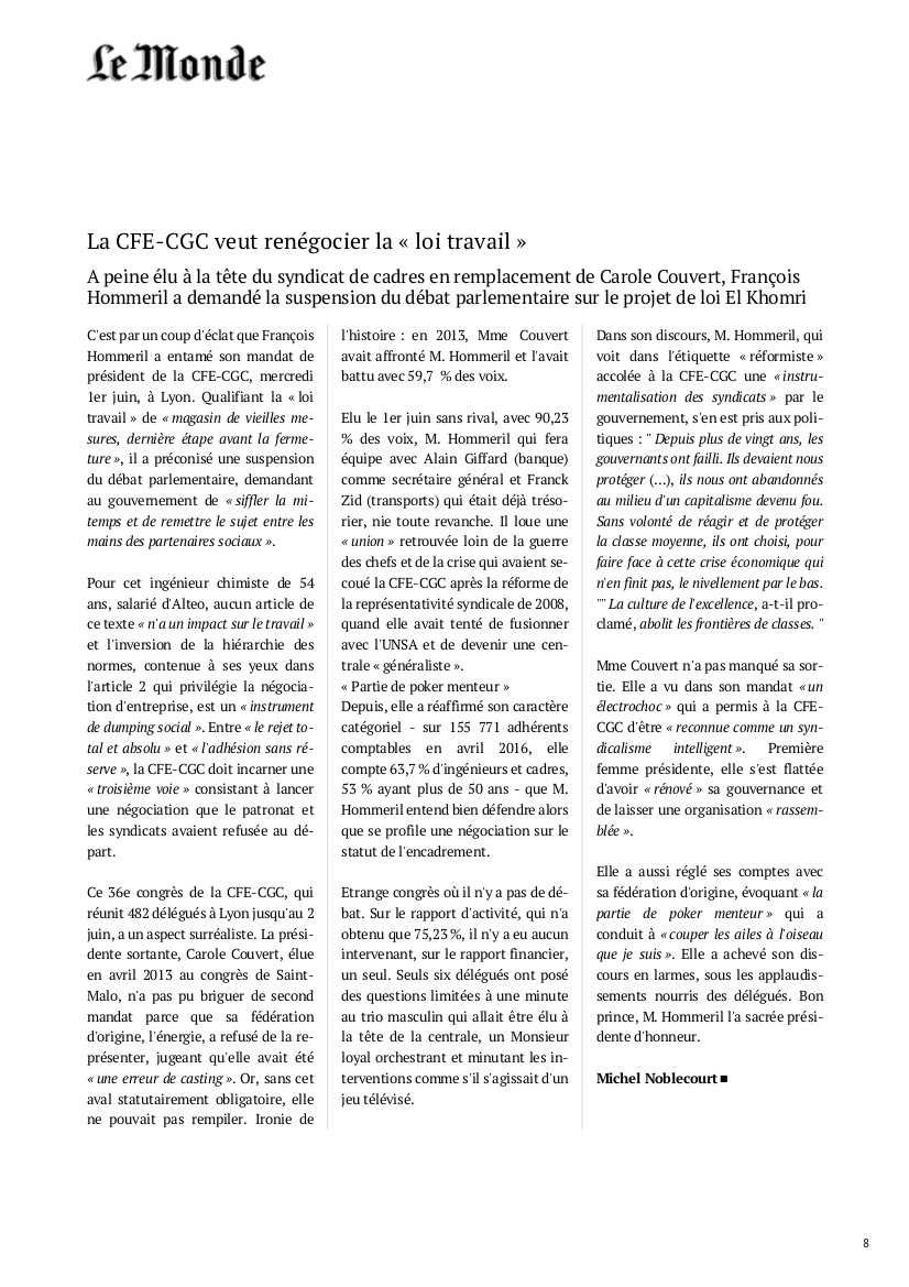 Congrès de la CGC, le monsieur syndicat du Monde M. Noblecourt dépité!