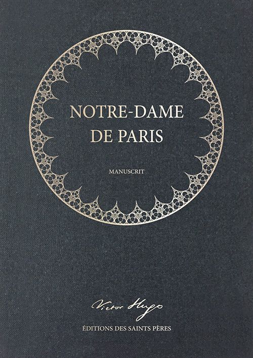 manuscrit original notre dame de paris victor hugo manuscrit original notre dame de paris victor hugo