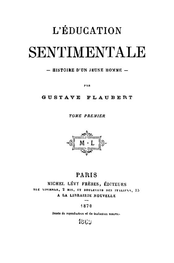 Réécriture - Gustave Flaubert, L'Education sentimentale - i-voix