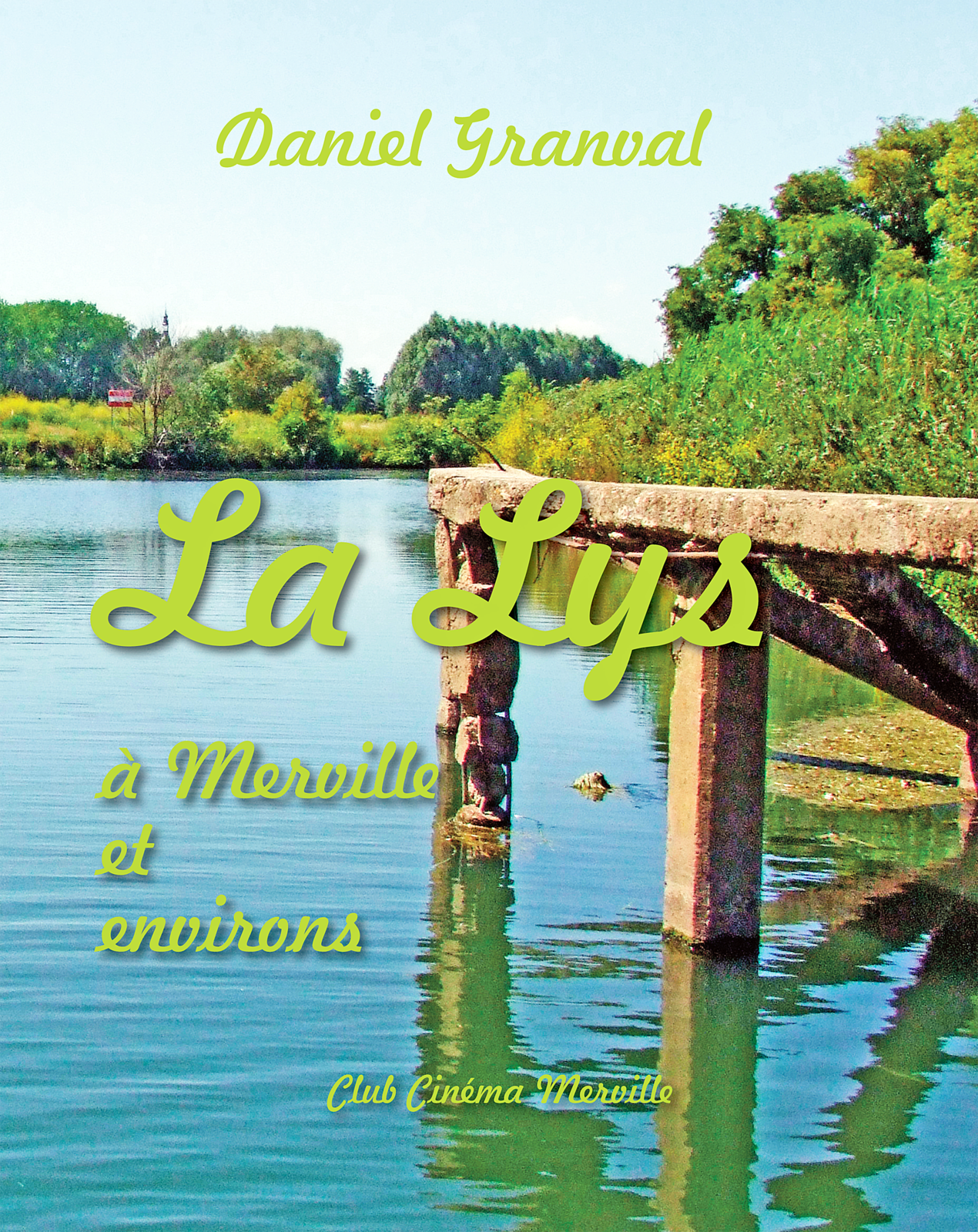 La  Lys à Merville et environs