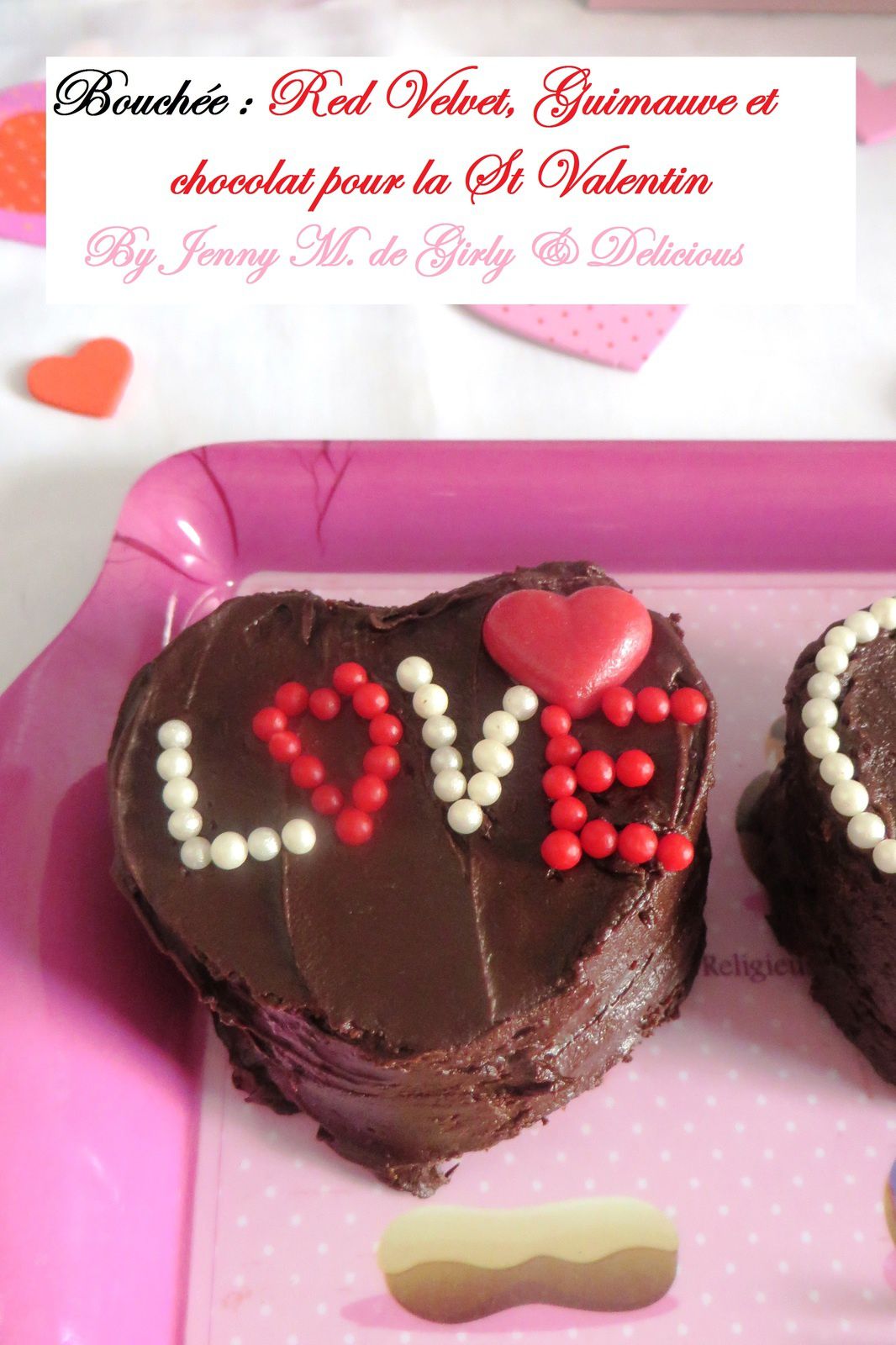 Bouchée : Red Velvet, Guimauve et chocolat pour la St Valentin