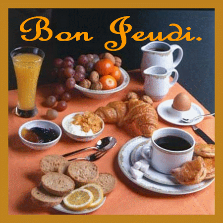 Bon Jeudi - Gifs - Petit Déjeuner - Café