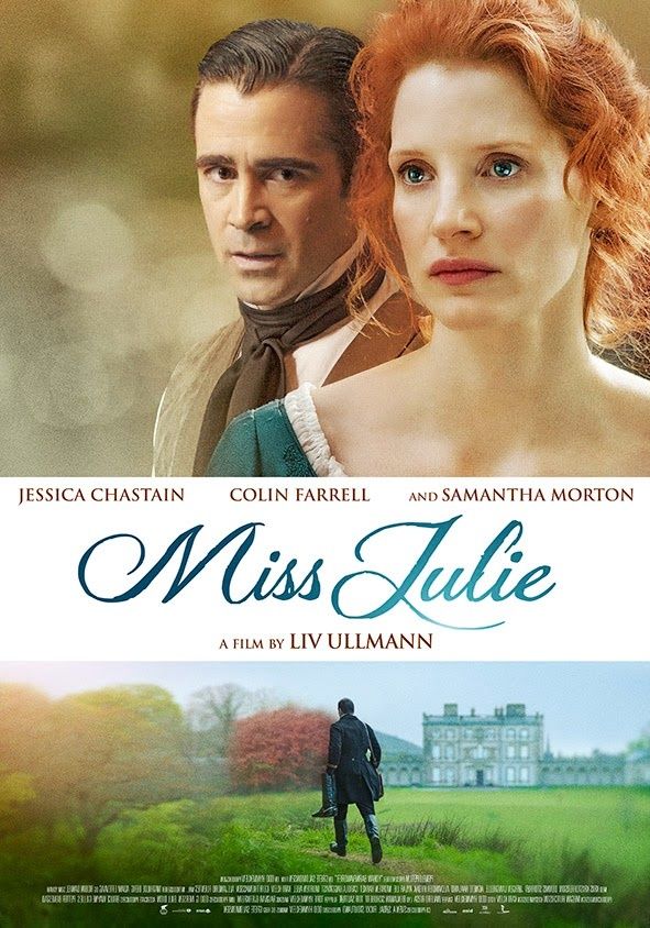 " MADEMOISELLE JULIE / FIEVREUSE COMPLEXITE DE L'AME HUMAINE " !!!!