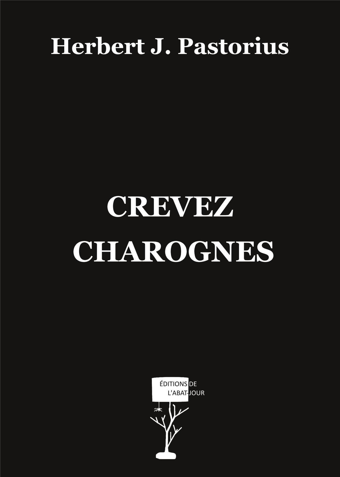 Couverture Crevez charognes