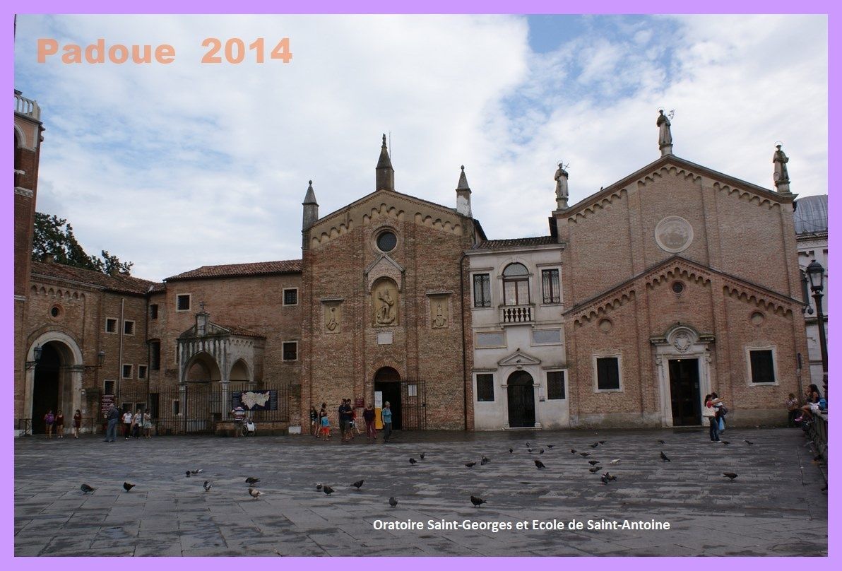 Bo Venise N Est Pas En Italie Une journée à Padoue. 2014 Jour 5. - Rêve d'aventure