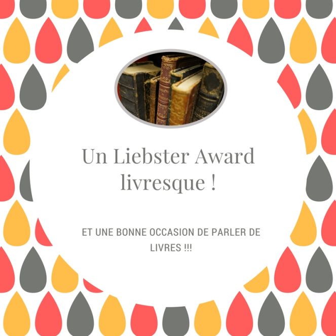 Nominée aux Liebster Award Livresque