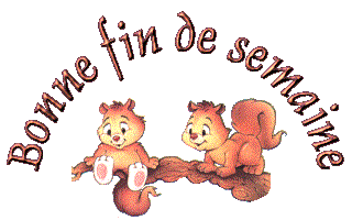 Bonne fin de semaine (ecureuils sur branche) gifs - Angelinascreations  Incredimail, Papiers a lettre A4, gifs, signatures etc