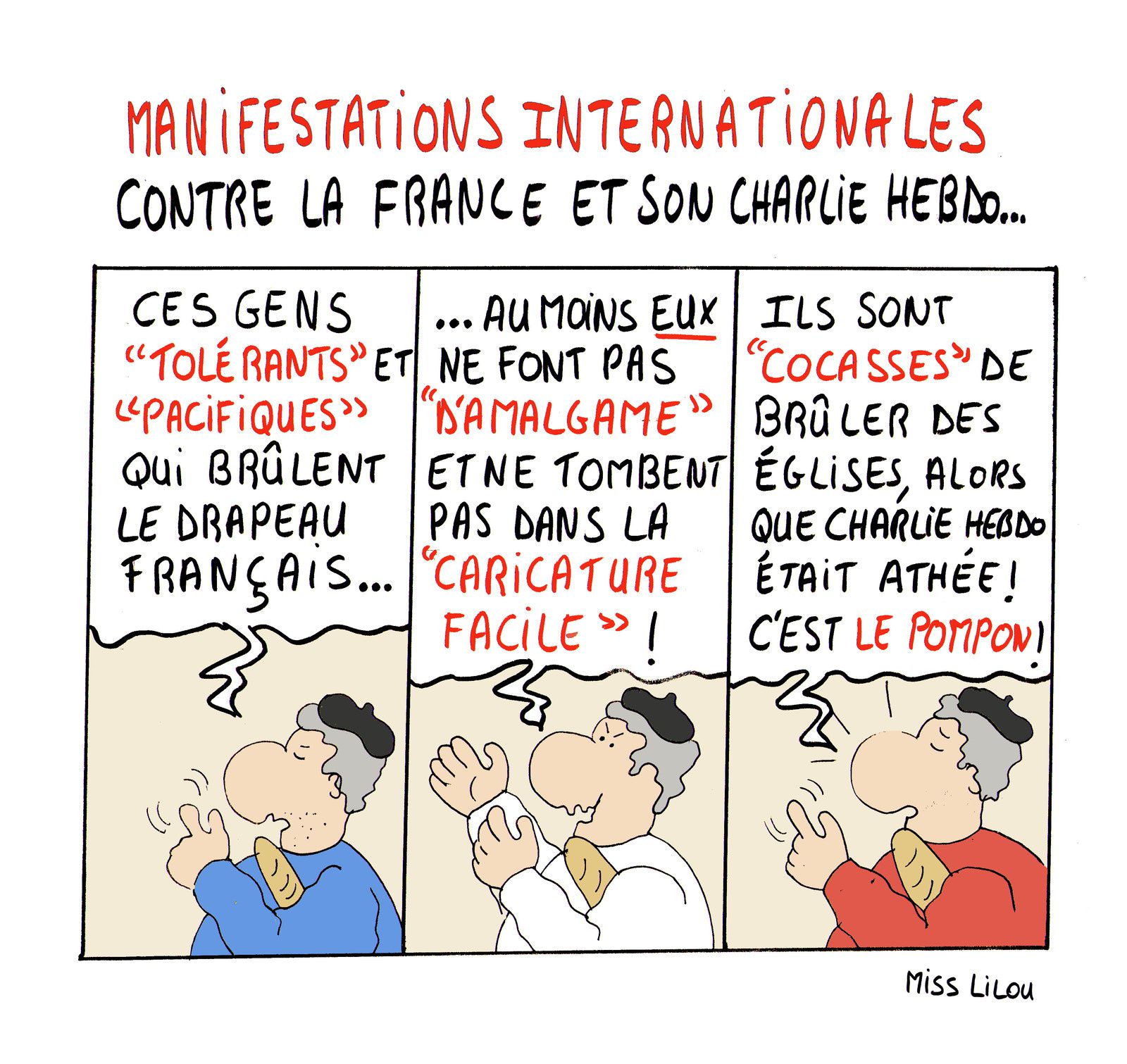 MANIFESTATIONS INTERNATIONALES CONTRE LA FRANCE ET SON CHARLIE HEBDO...
