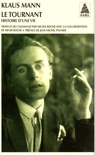 Klaus Mann oeuvres romanesques Klaus Mann oeuvres romanesques