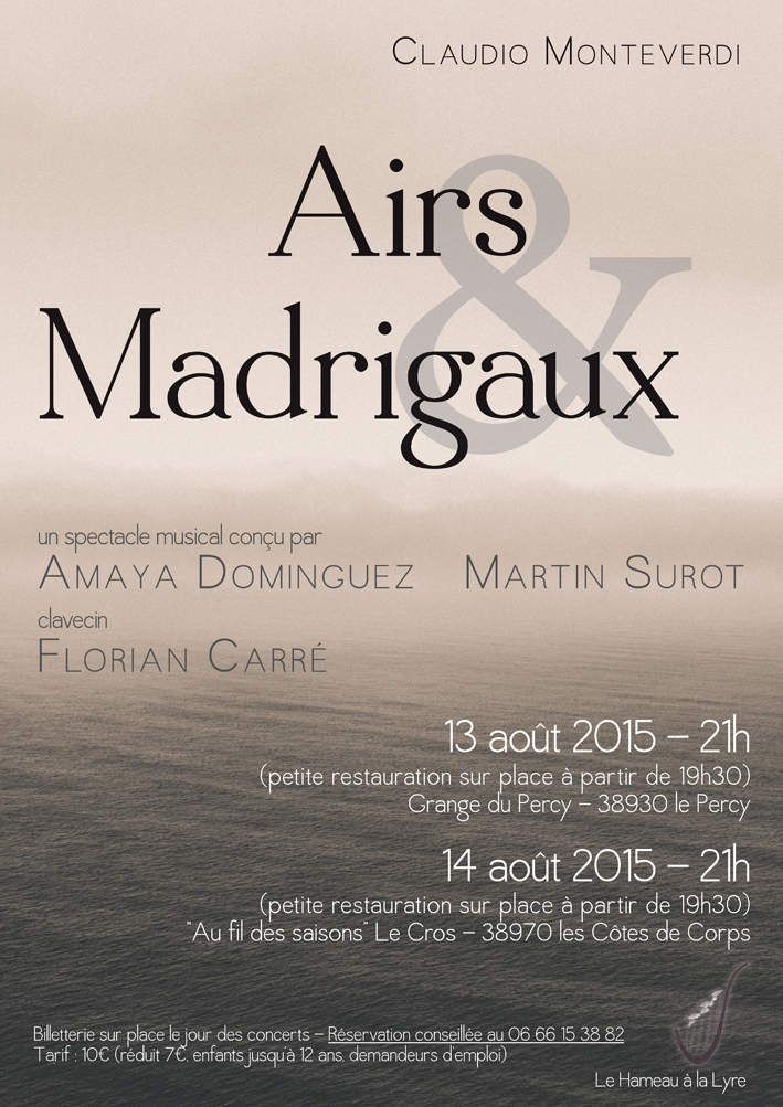 AIRS ET MADRIGAUX: Spectacle musical - 13 aout 2015 - 21h00 - La Grange