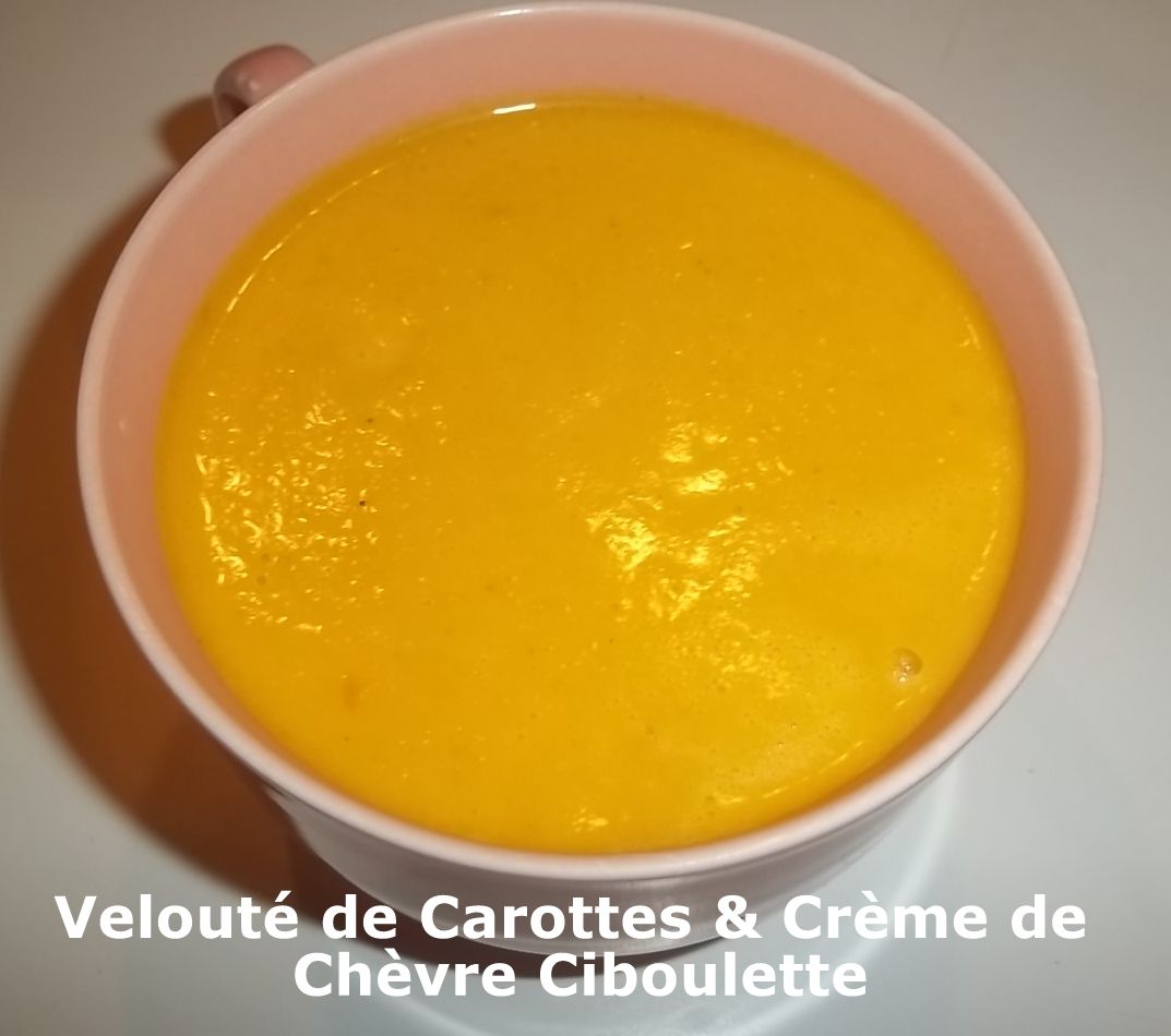 Un Tour en Cuisine #392 - Velouté de Carottes &amp; Crème de Chèvre Ciboulette