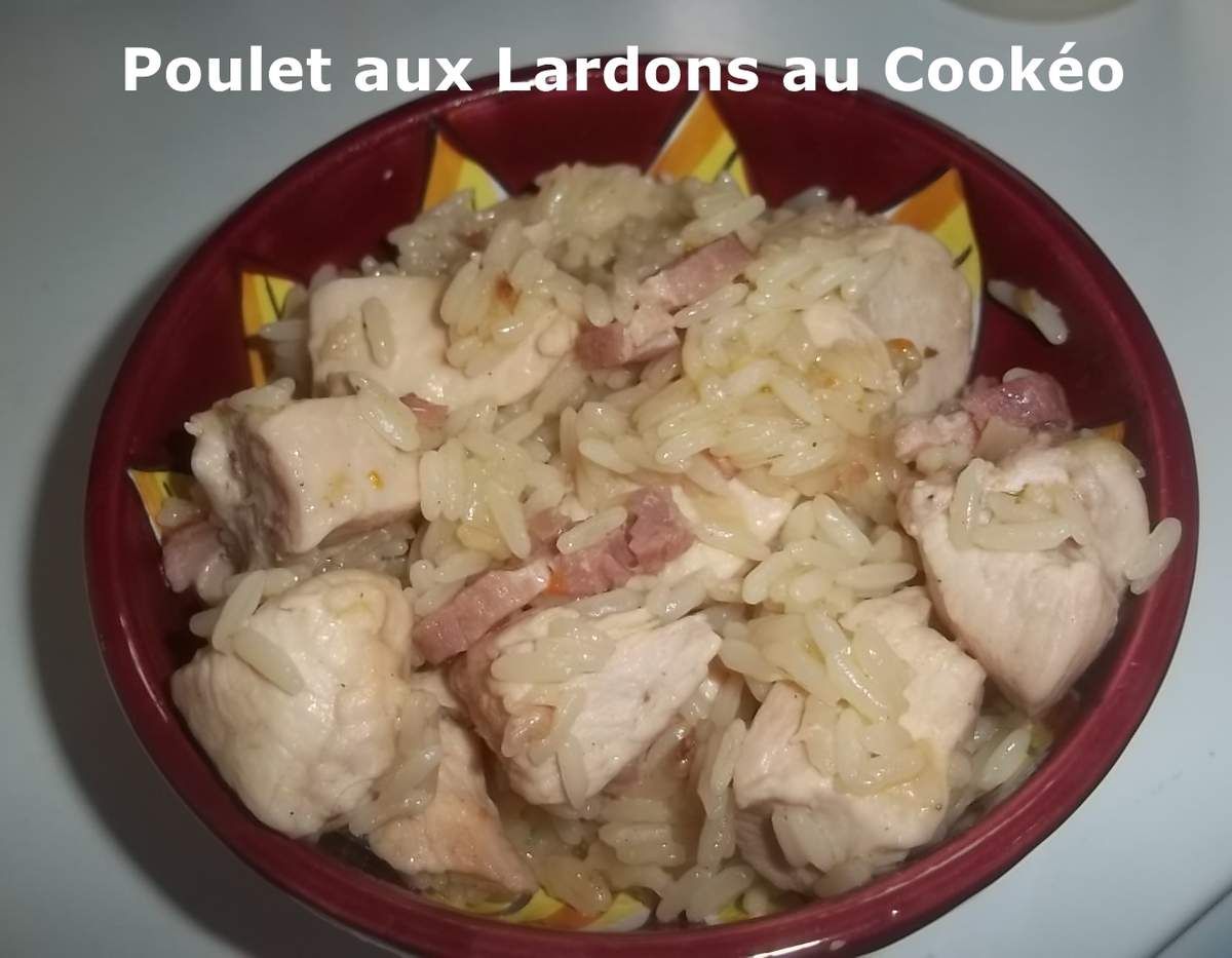 Poulet aux Lardons au Cookeo - Mes Petites Recettes Préférées