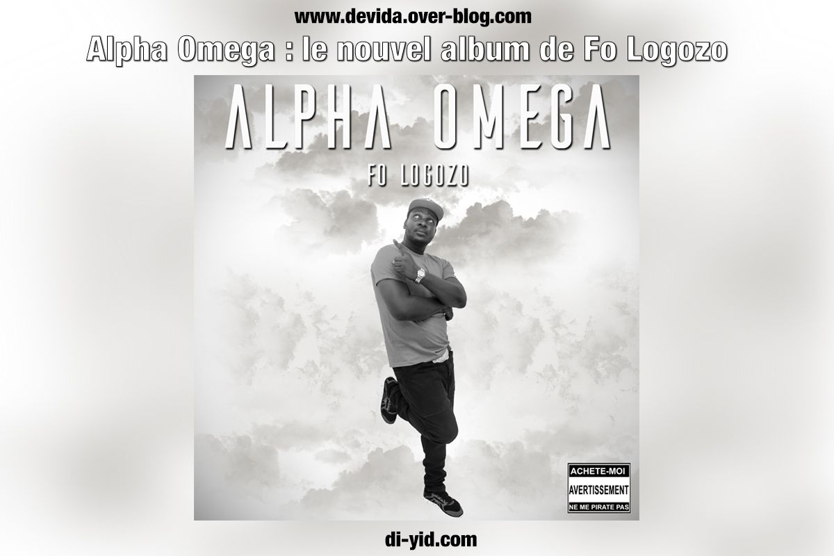 Alpha Omega : le nouvel album de Fo Logozo