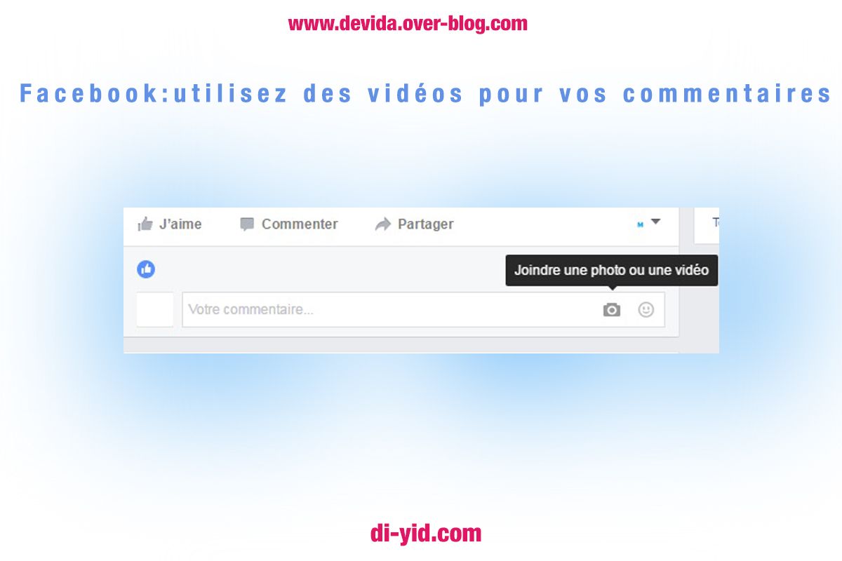 Facebook : vous pouvez maintenant poster des commentaires en vidéos