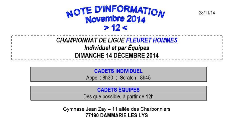 Actualité Compétition - Championnat de Ligue Fleuret Cadets Individuel &amp; Equipes - 14 décembre 2014 à Dammarie