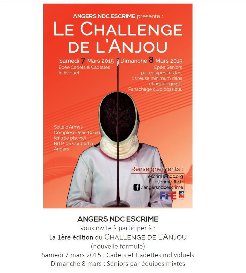 Actualité Compétition - Challenge de l'Anjou Epée Cadets Individuel &amp; Séniors Equipes Mixtes - 7 &amp; 8 mars 2015 à Angers