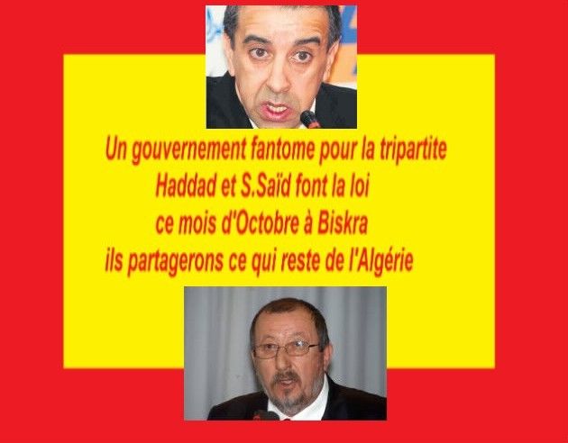 Algérie, "tripartite 2015" le partage équitable entre le patronat (haddad) et le gouvernement et s.saïd de l'U.G.T.A.
