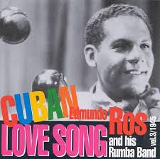 Edmundo Ros - Cuban Love Song Edmundo Ros - Cuban Love Song