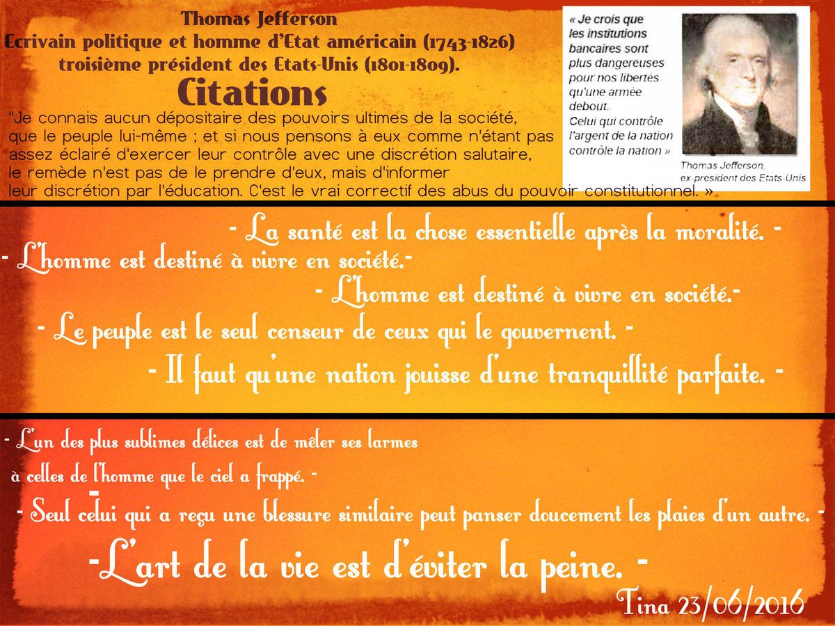 Citations ThomasJefferson 13 avril 1743 4 juillet 1826) Citations ThomasJefferson 13 avril 1743 4 juillet 1826)