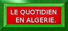 Le Quotidien EN Algérie
