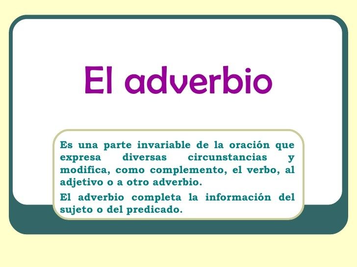 Resultado de imagen para que sonlos adverbios