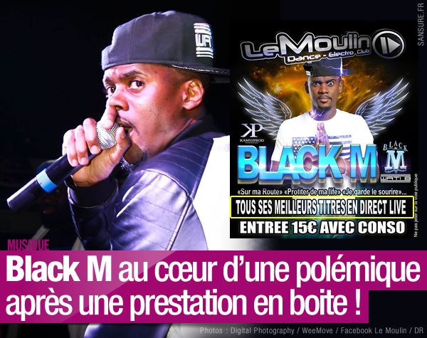Black M au cœur d'une polémique après une prestation en boite ! #BlackM