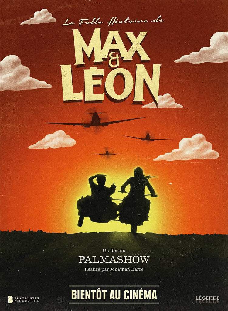 La Folle Histoire De Max Et Leon Le Teaser Du Film Du Palmashow Planète Cinéphile