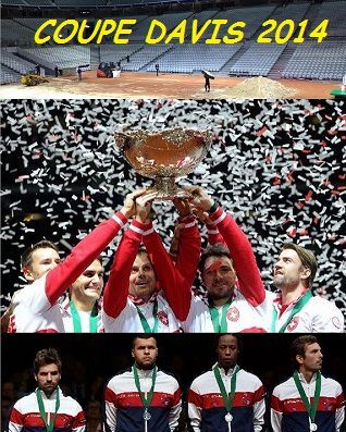 Coupe Davis 2014 , c'est fini et la première coupe pour les suisses
