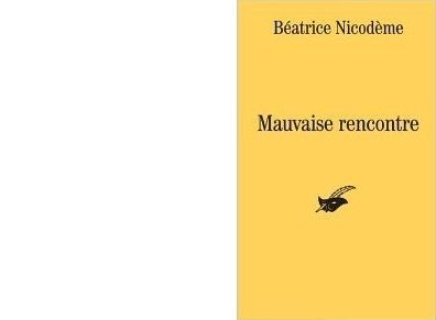 Mauvaise rencontre france 2 replay