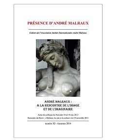 Présence d'André Malraux : la revue P.A.M. Résumé des numéros parus