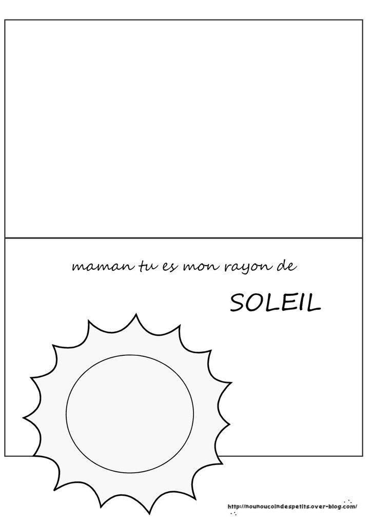 Carte Maman Tu Es Mon Rayon De Soleil Le Blog De Nounoucoindespetits