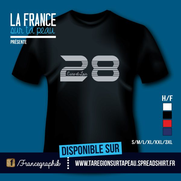 Eure et Loir - Département 28 - disponible en T-shirt, débardeur, sweatshirt, casquette, mug, tasse, sac, bag, badge, body, etc...