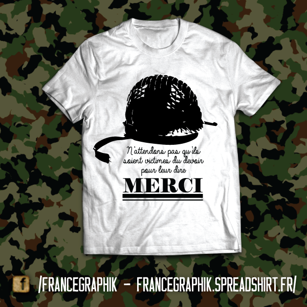 T-shirt - Victime Devoir - Merci Soldat 1 - disponible en T-shirt, débardeur, sweatshirt, casquette, mug, tasse, sac, bag, badge, body, etc...