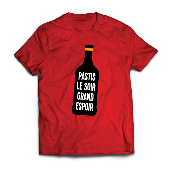 T-shirt: France - Humour - Pastis le soir, Grand espoir - disponible en T-shirt, débardeur, sweatshirt, casquette, mug, tasse, sac, bag, badge, body, etc...