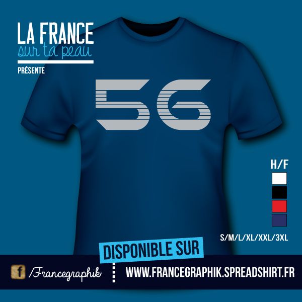 T-shirt: France - Bretagne - Morbihan - Département 56 - disponible en T-shirt, débardeur, sweatshirt, casquette, mug, tasse, sac, bag, badge, body, etc...