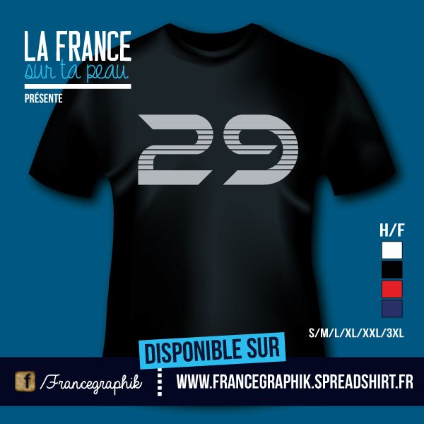 T-shirt: France - Bretagne - Finistère - Département 29 - disponible en T-shirt, débardeur, sweatshirt, casquette, mug, tasse, sac, bag, badge, body, etc...